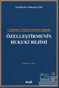 Özelleştirmenin Hukuki Rejimi