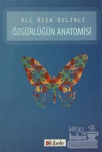 Özgürlüğün Anatomisi