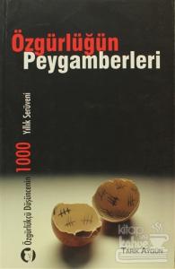 Özgürlüğün Peygamberleri