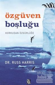 Özgüven Boşluğu