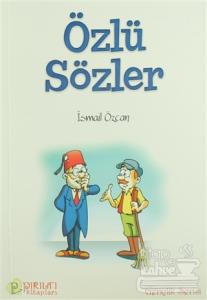 Özlü Sözler