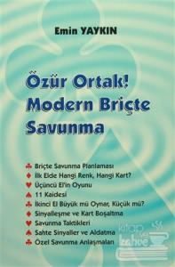Özür Ortak! Modern Briçte Savunma