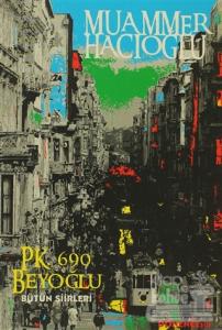 P.K.690 Beyoğlu (Bütün Şiirleri)