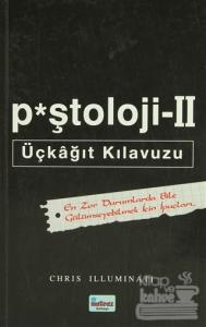 P*ştoloji  2  - Üç Kağıt Kılavuzu