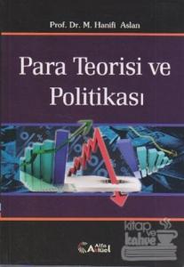 Para Teorisi ve Politikası