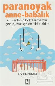 Paranoyak Anne-Babalık