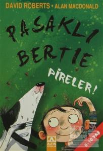 Pasaklı Bertie Pireler!