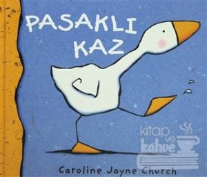 Pasaklı Kaz (Ciltli)