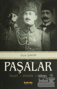 Paşalar: Talat, Enver, Cemal