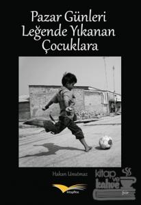 Pazar Günleri Leğende Yıkanan Çocuklara