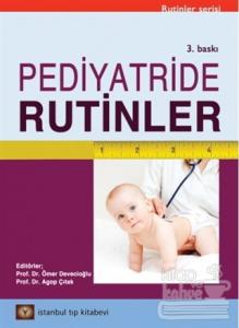 Pediyatride Rutinler