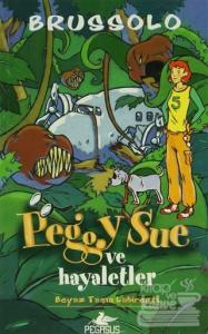 Peggy Sue ve Hayaletler - Beyaz Taşın Labirenti