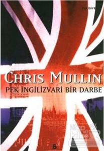 Pek İngilizvari Bir Darbe