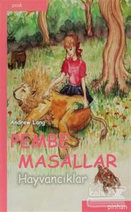 Pembe Masallar Hayvancıklar