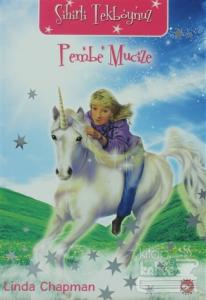 Pembe Mucize - Sihirli Tekboynuz 3