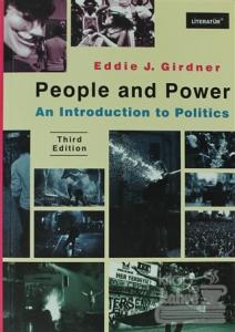 People And Power: An Introduction to Politics Third Edition