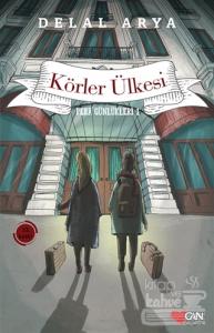 Pera Günlükleri 1 - Körler Ülkesi