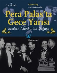 Pera Palas'ta Gece Yarısı