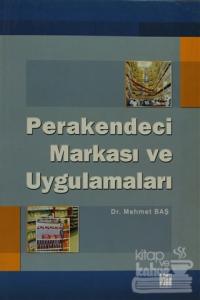 Perakendeci Markası ve Uygulamaları