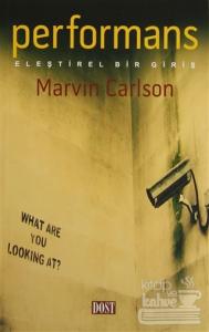 Performans: Eleştirel Bir Giriş