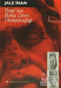Perge'nin Roma Devri Heykeltraşlığı 1