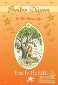 Periler Diyarı 4 - Son Peri Elması Ağacı