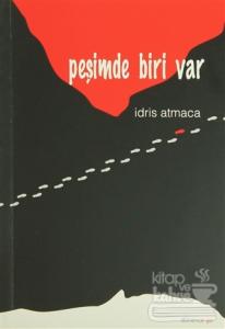 Peşimde Biri Var