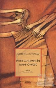 Peter Schlemihl'in Tuhaf Öyküsü