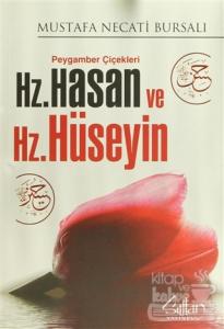Peygamber Çiçekleri Hz. Hasan ve Hz. Hüseyin