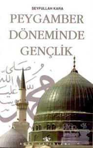 Peygamber Döneminde Gençlik