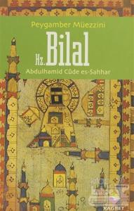 Peygamber Müezzini Hz.Bilal