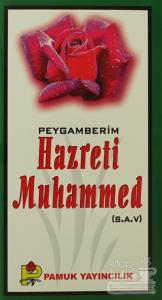 Peygamberim Hazreti Muhammed (S.A.V.) (Peygamber-016)