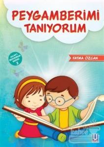 Peygamberimi Tanıyorum