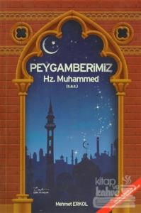 Peygamberimiz Hz. Muhammed ( S.A.V ) - Büyük Boy