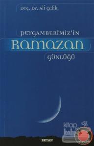 Peygamberimiz'in Ramazan Günlüğü