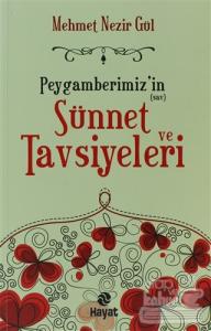 Peygamberimiz'in (sav) Sünnet ve Tavsiyeleri