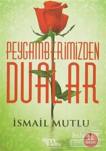 Peygamberimizden Dualar