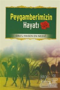Peygamberimizin Hayatı