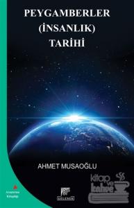 Peygamberler (İnsanlık) Tarihi
