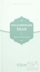 Peygamberlere İman (Ciltli)