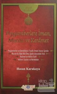Peygamberlere İman, Mucize ve Keramet