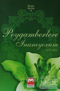 Peygamberlere İnanıyorum