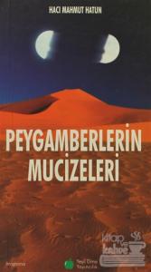 Peygamberlerin Mucizeleri