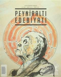 Peyniraltı Edebiyatı Sayı : 23 - Mart 2015