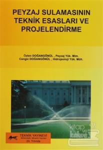 Peyzaj Sulamasının Teknik Esasları ve Projelendirme