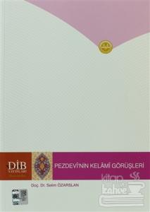 Pezdevi'nin Kelami Görüşleri