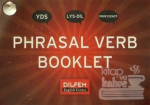 Phrasal Verb Booklet (Cep Kartelası) YDS - LYS-DİL - Proficiency