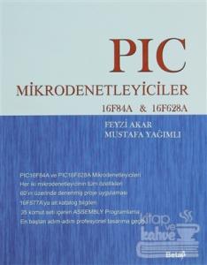 PIC Mikrodenetleyiciler 16F84A & 16F628A