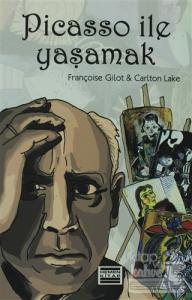 Picasso ile Yaşamak