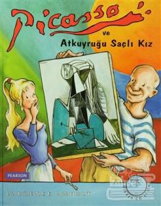 Picasso ve Atkuyruğu Saçlı Kız (Ciltli)